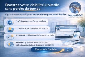 LinkedIn pour dirigeants visibilité sans y passer des heures